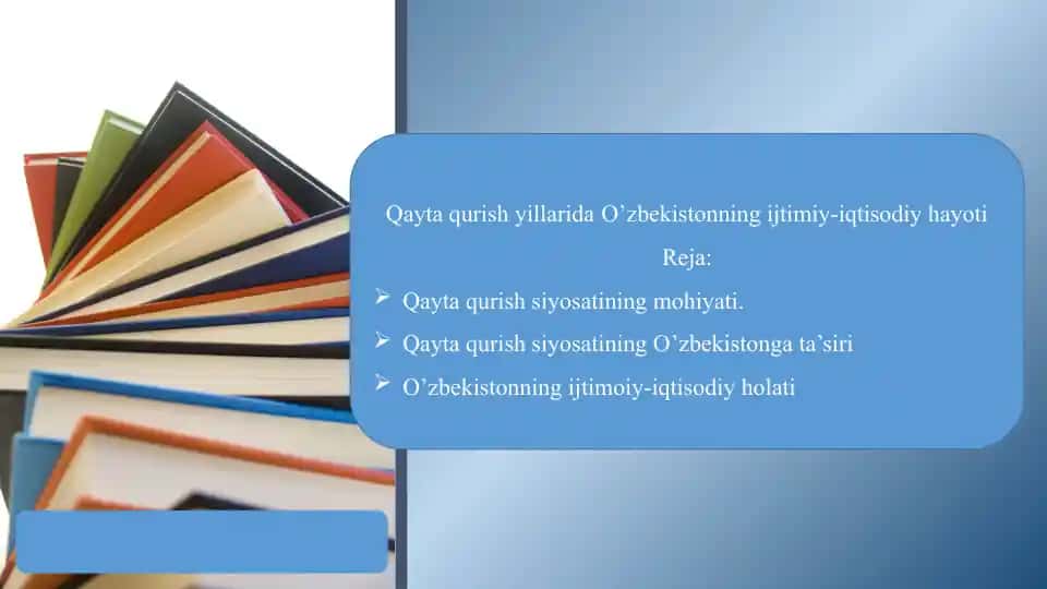 Qayta qurish yillarida O’zbekistonning ijtimiy-iqtisodiy hayoti