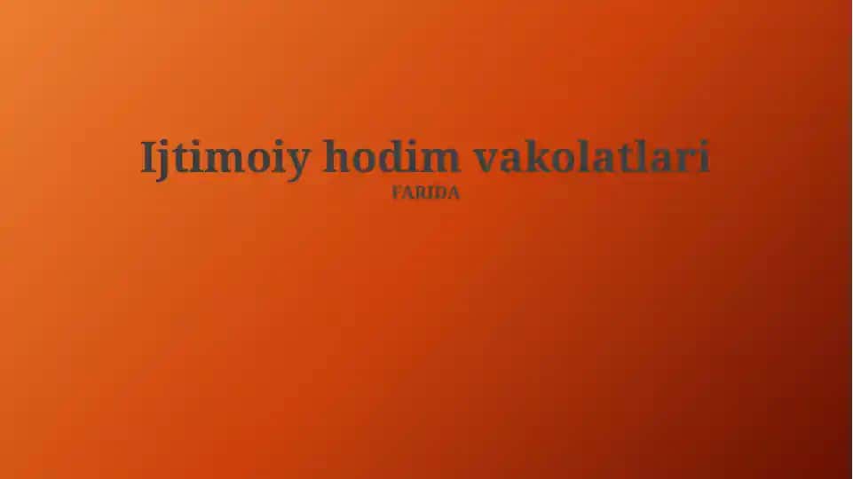 Ijtimoiy xodimlar vakolatlari