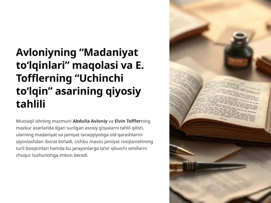Avloniyning “Madaniyat to‘lqinlari” maqolasi va E. Tofflerning “Uchinchi to‘lqin” asarining qiyosiy tahlili