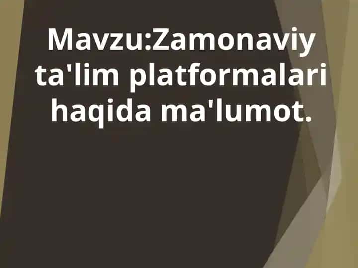 Onlayn ta'lim platformalari haqida ma'lumot
