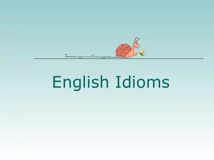 English Idioms