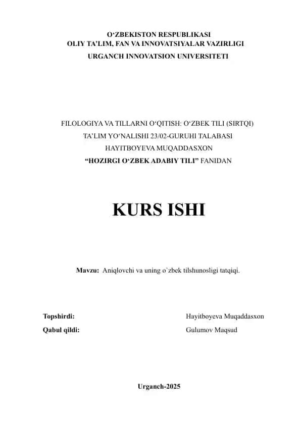 ANIQLOVCHI VA UNING O'ZBEK TILSHUNOSLIGIDA TADQIQI