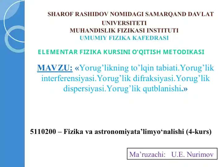 Elementar fizika kursini o’qitish metodikasi