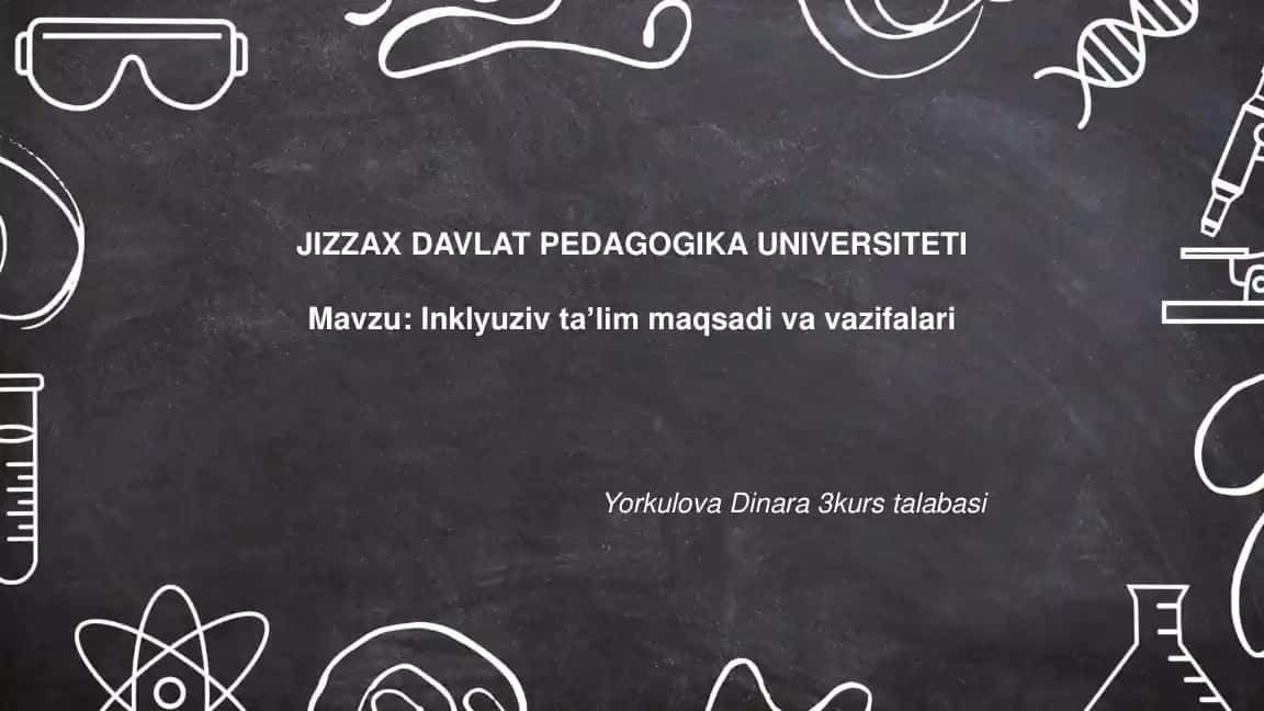 Inklyuziv taʼlim maqsadi va vazifalari
