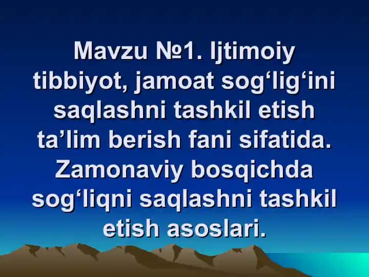 Jamoat salomatligi va sog’liqni saqlashni boshqarish fanining vazifalari va usullari
