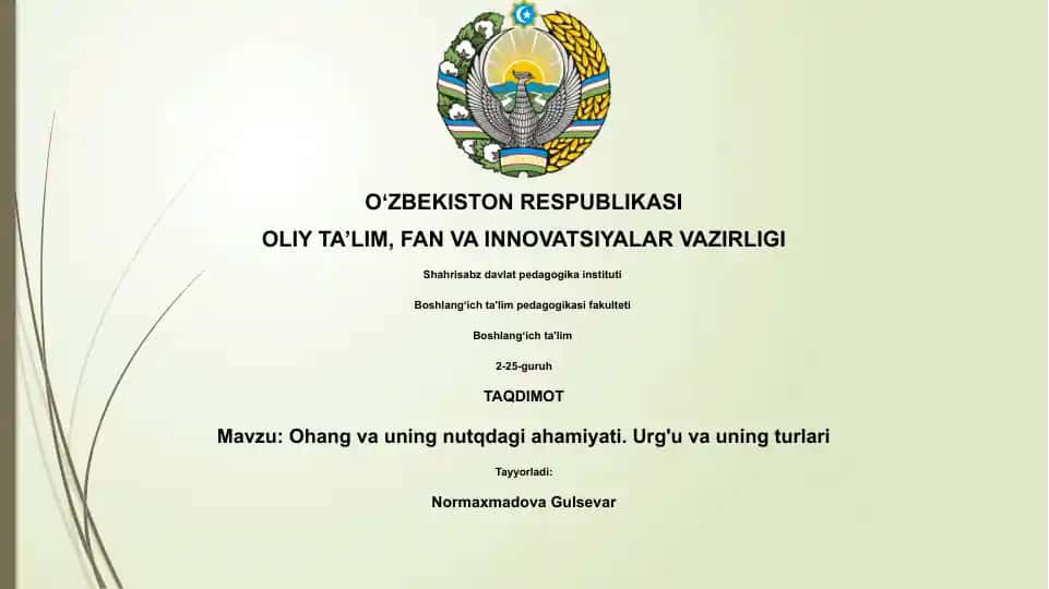 Ohang va uning nutqdagi ahamiyati. Urg'u va uning turlari