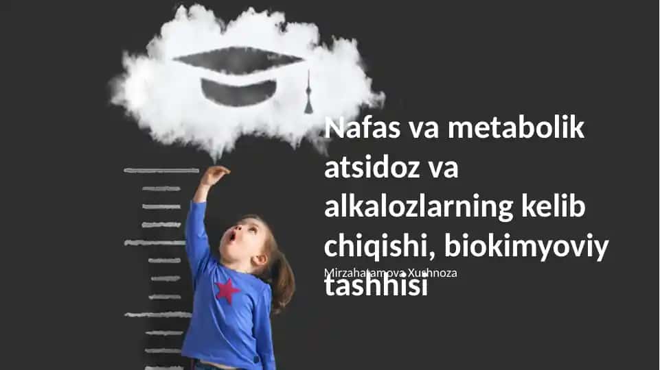 Nafas va metabolik atsidoz va alkalozlarning kelib chiqishi, biokimyoviy tashhisi