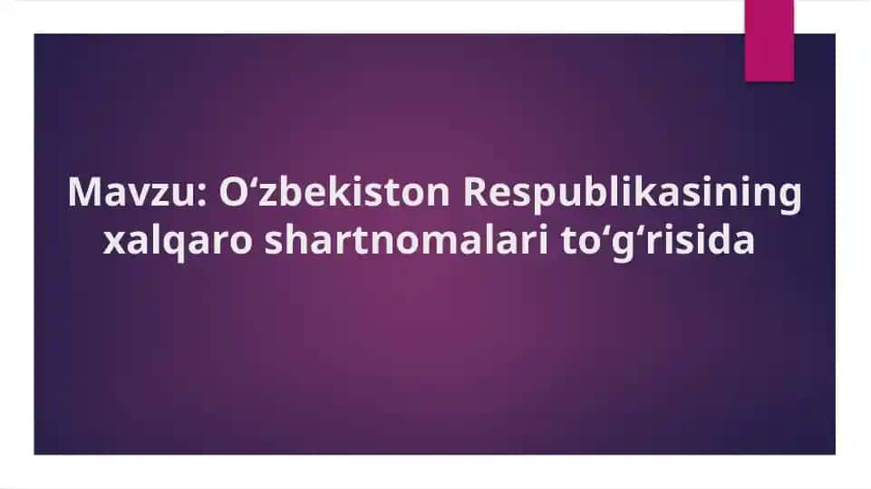 Oʻzbekiston Respublikasining xalqaro shartnomalari toʻgʻrisida