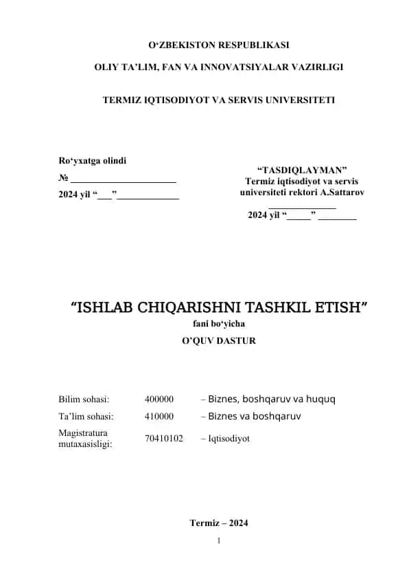 O‘quv dastur: “Ishlab chiqarishni tashkil etish”