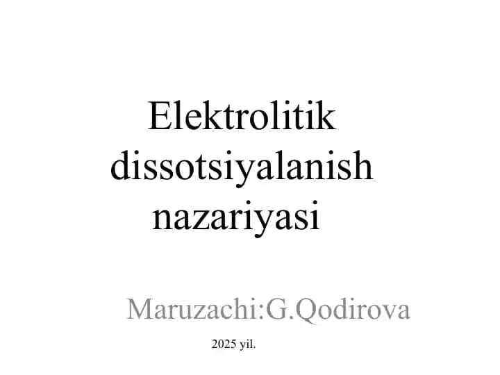Elektrolitik dissotsiyalanish nazariyasi