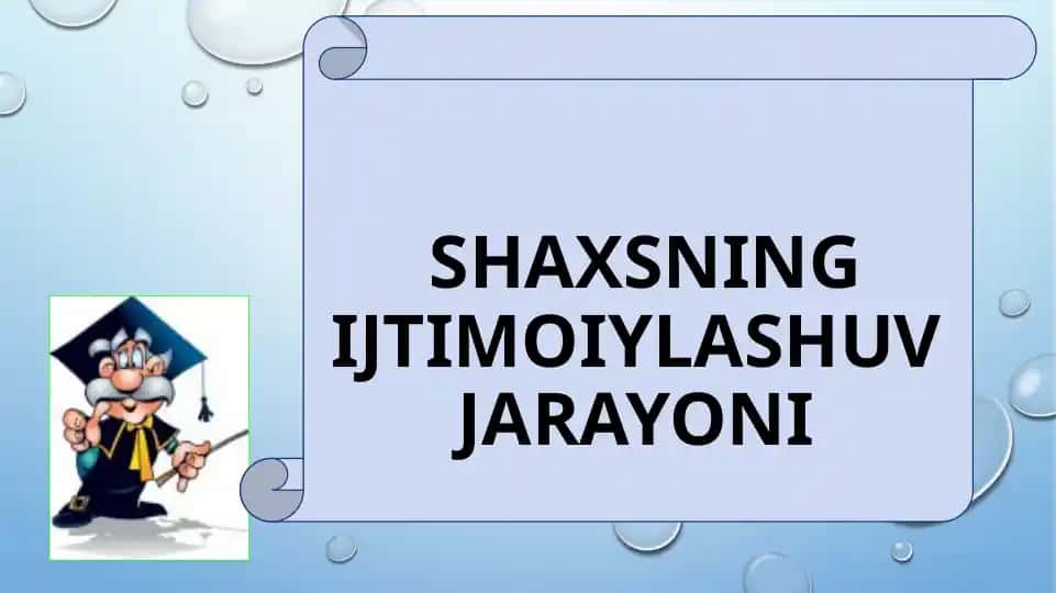 Shaxsning Ijtimoiylashuvi