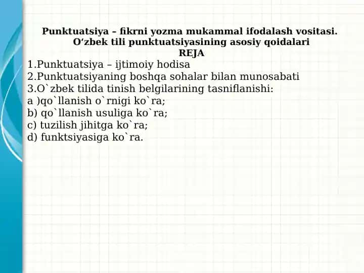 Punktuatsiya–fikrniyozmamukammalifodalashvositasi
