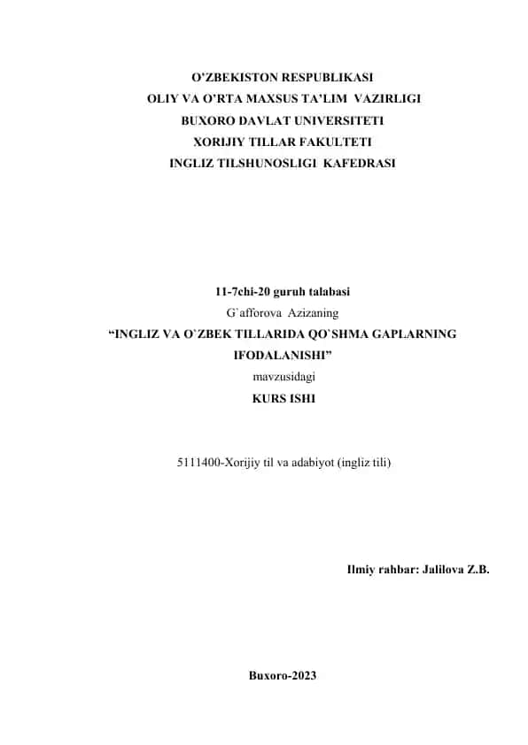 "INGLIZ VA O`ZBEK TILLARIDA QO`SHMA GAPLARNING IFODALANISHI"
