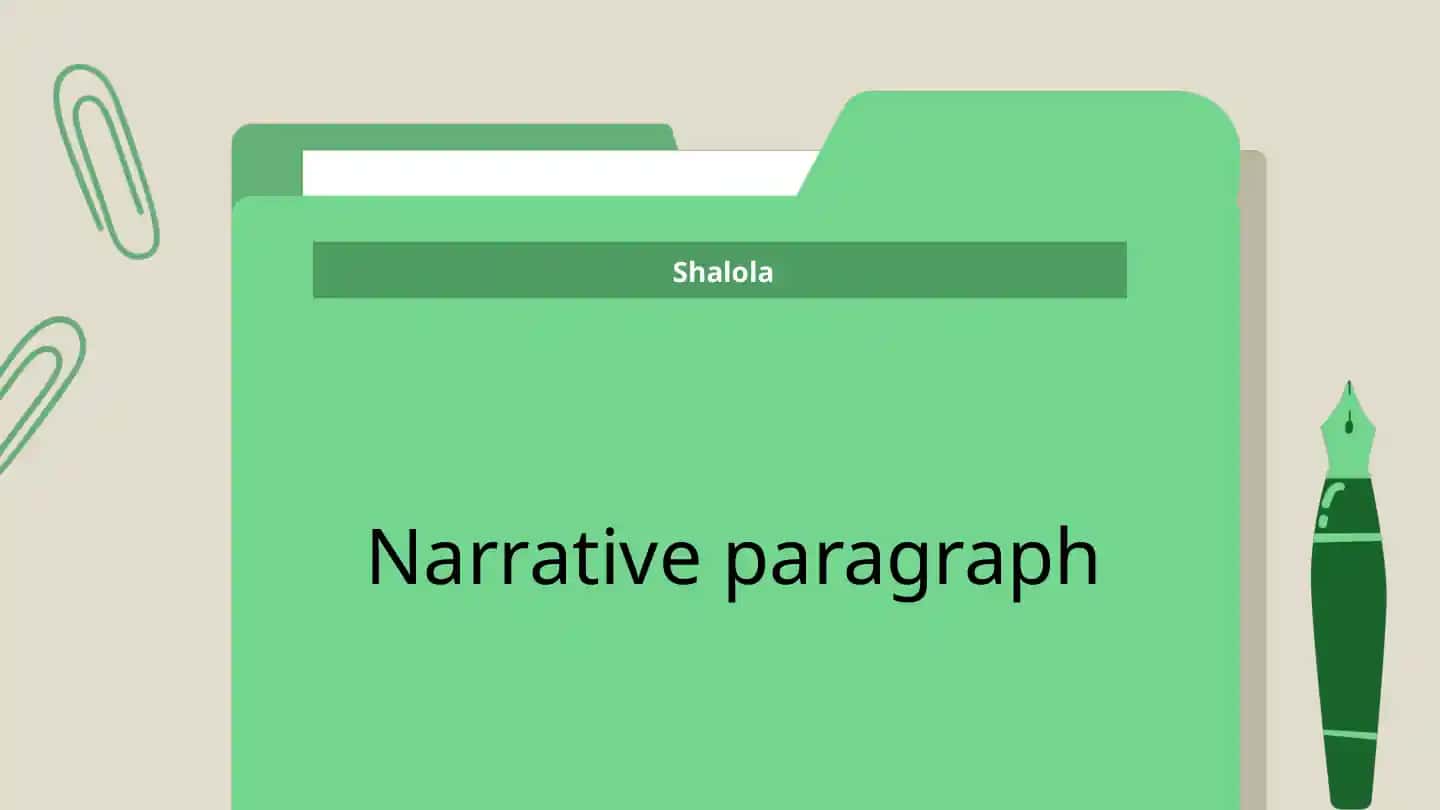 Narrative Paragraphs