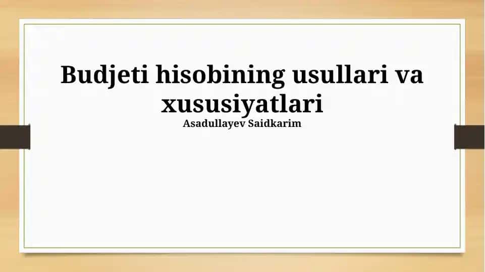Byudjet hisobi: afzalliklari va kamchiliklari