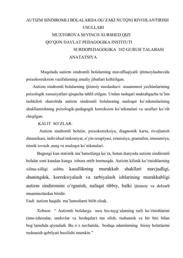 AUTIZM SINDIROMLI BOLALARDA OG’ZAKI NUTQNI RIVOJLANTIRISH USULLARI