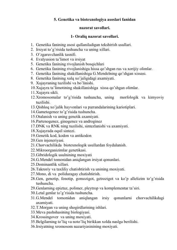 Genetika va biotexnologiya asoslari fanidan nazorat savollari