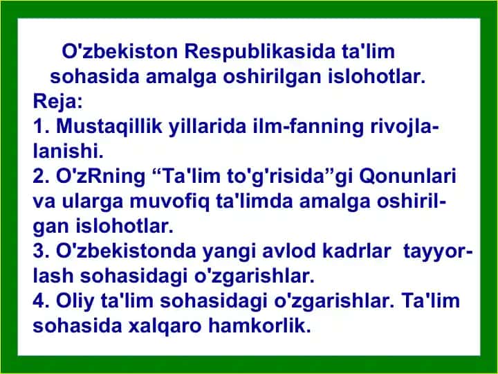 O'zbekiston Respublikasida ta'lim sohasidagi islohotlar