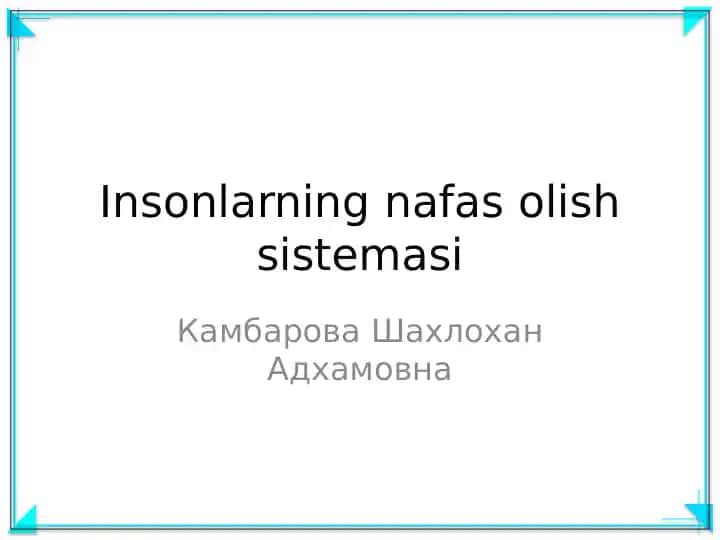 Insonlarning nafas olish sistemasi