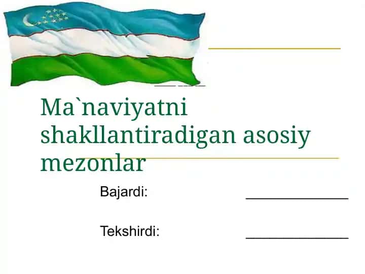 Ma`naviyatni shakllantiradigan asosiy mezonlar