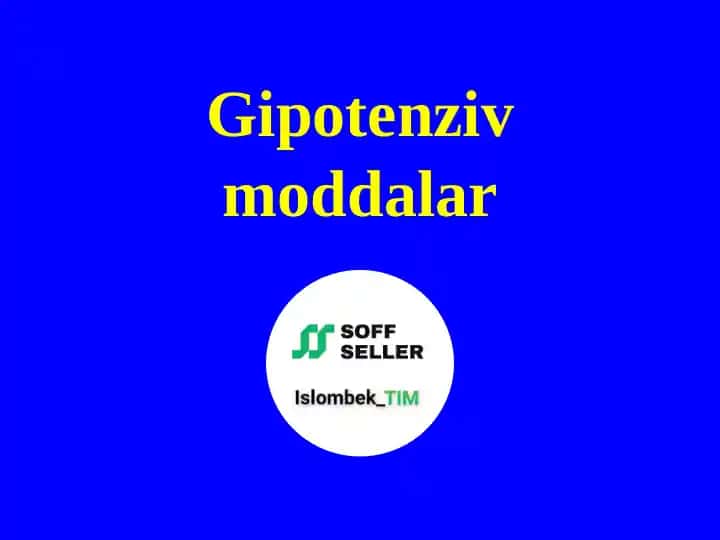 Gipotenziv moddalar