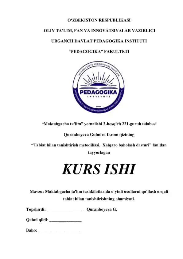 Maktabgacha ta'lim tashkilotlarida oʻyinli usullarni qoʻllash orqali tabiat bilan tanishtirishning ahamiyati.