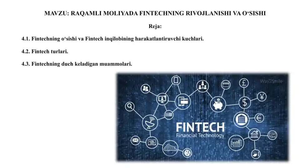 RAQAMLI MOLIYADA FINTECHNING RIVOJLANISHI VA O‘SISHI