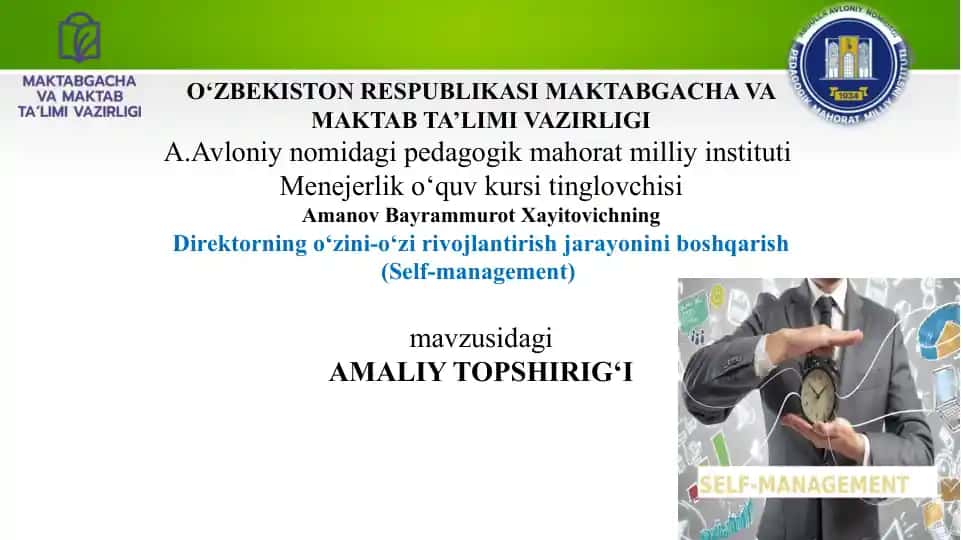 Direktorning o‘zini-o‘zi rivojlantirish jarayonini boshqarish (Self-management)