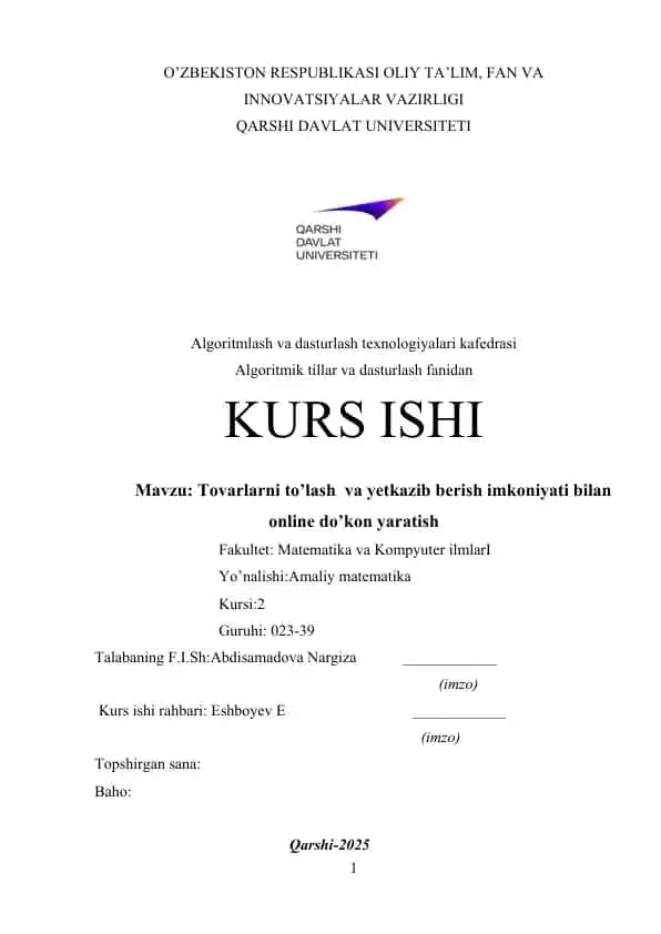 Tovarlarni to’lash va yetkazib berish imkoniyati bilan online do’kon yaratish
