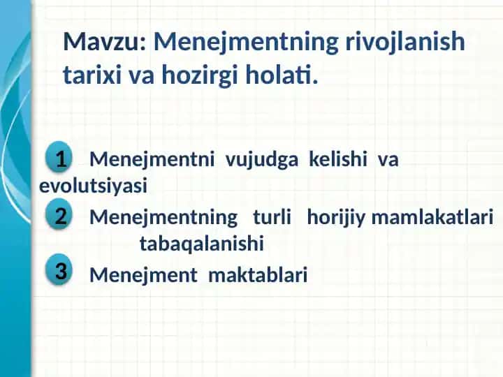 Menejmentning rivojlanish tarixi va hozirgi holati