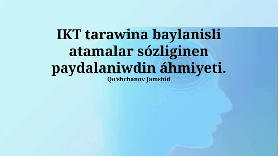IKT Tarawixqa tiyisli terminler lug'ati