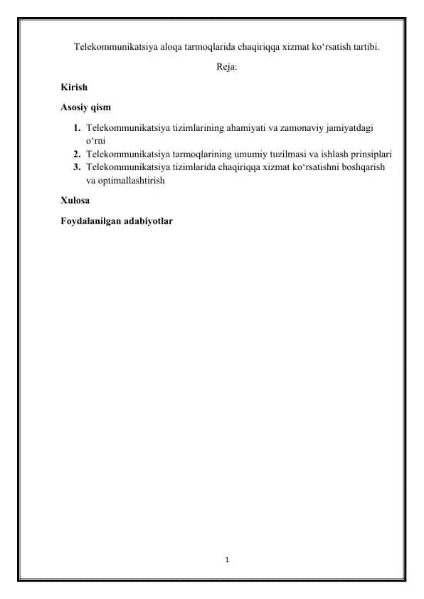 Telekommunikatsiya tarmoqlarida chaqiriqqa xizmat ko‘rsatish tartibi