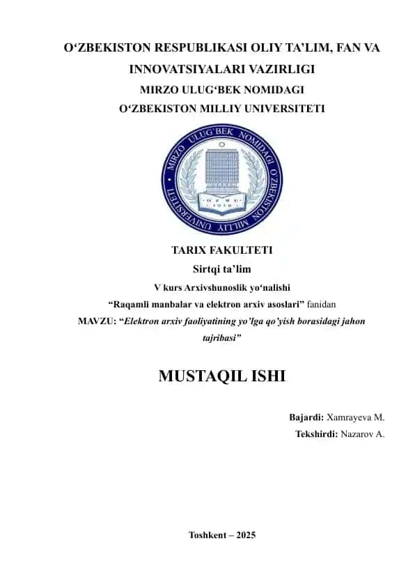Elektron arxiv faoliyatining yo’lga qo’yish borasidagi jahon tajribasi