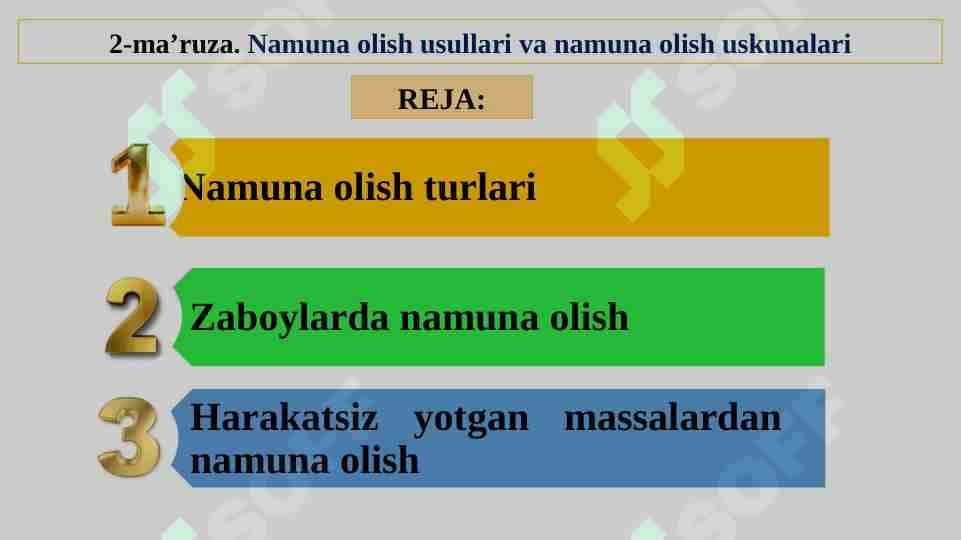 Namuna olish usullari va namuna olish uskunalari