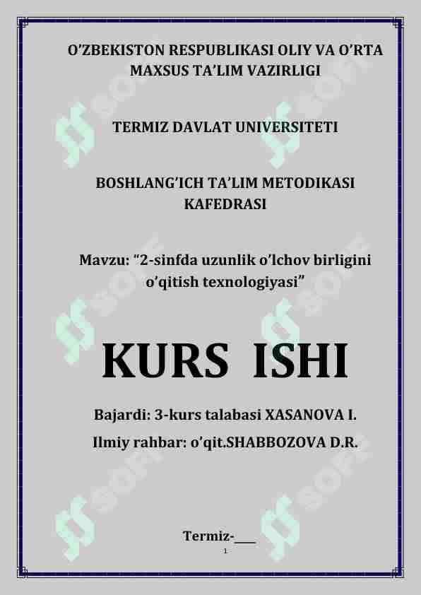 2-sinfda uzunlik o’lchov birligini o’qitish texnologiyasi kurs ishi