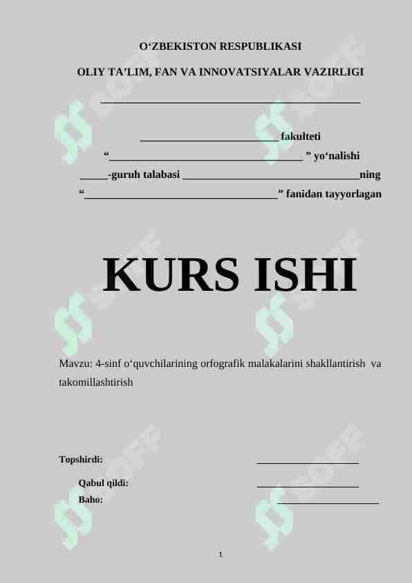 4-sinf oʻquvchilarining orfografik malakalarini shakllantirish va takomillashtirish