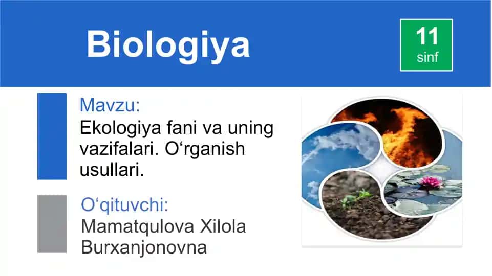 Ekalogiya fani va uning vazifalari