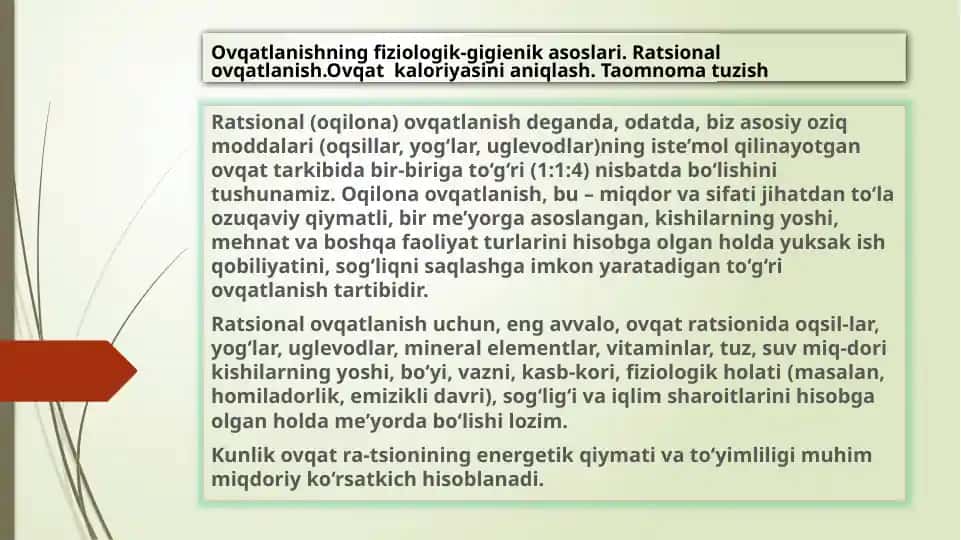 Ovqatlanishning fiziologik-gigienik asoslari