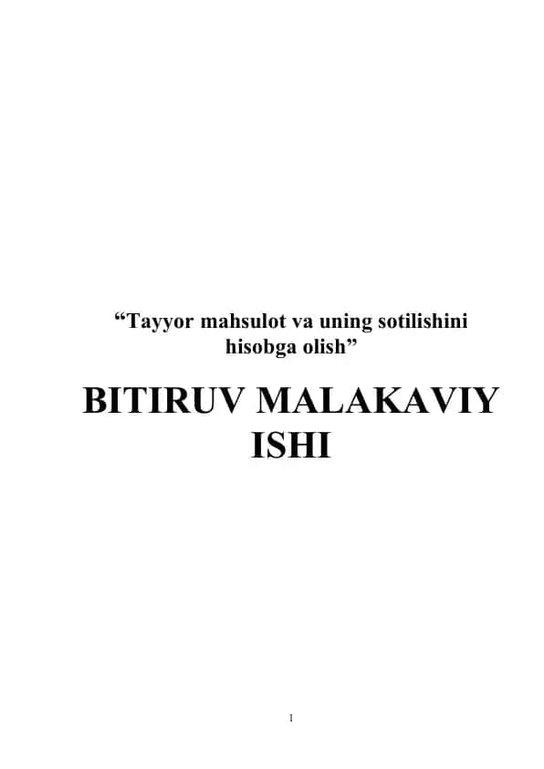 Tаyyоr mаhsulоt vа uning sоtilishini hisоbgа оlish