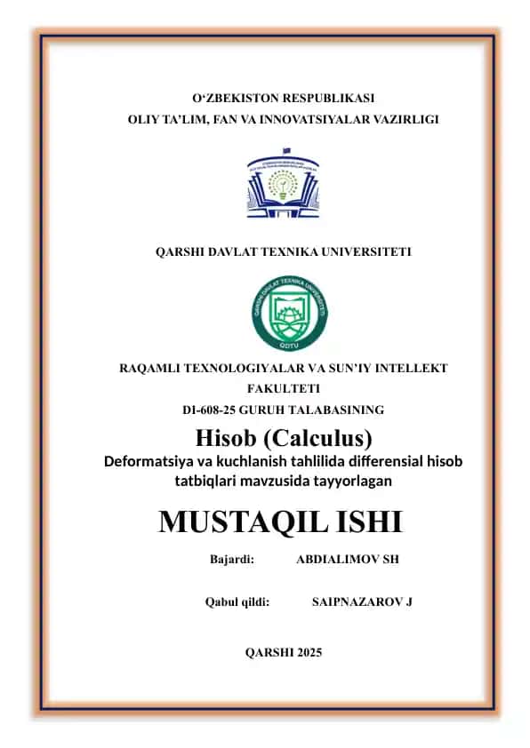 Deformatsiya va kuchlanish tahlilida differensial hisob tatbiqlari.