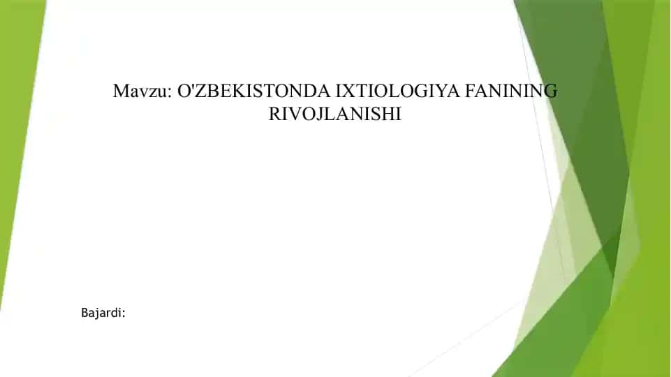 O'ZBEKISTONDA IXTIOLOGIYA FANINING RIVOJLANISHI