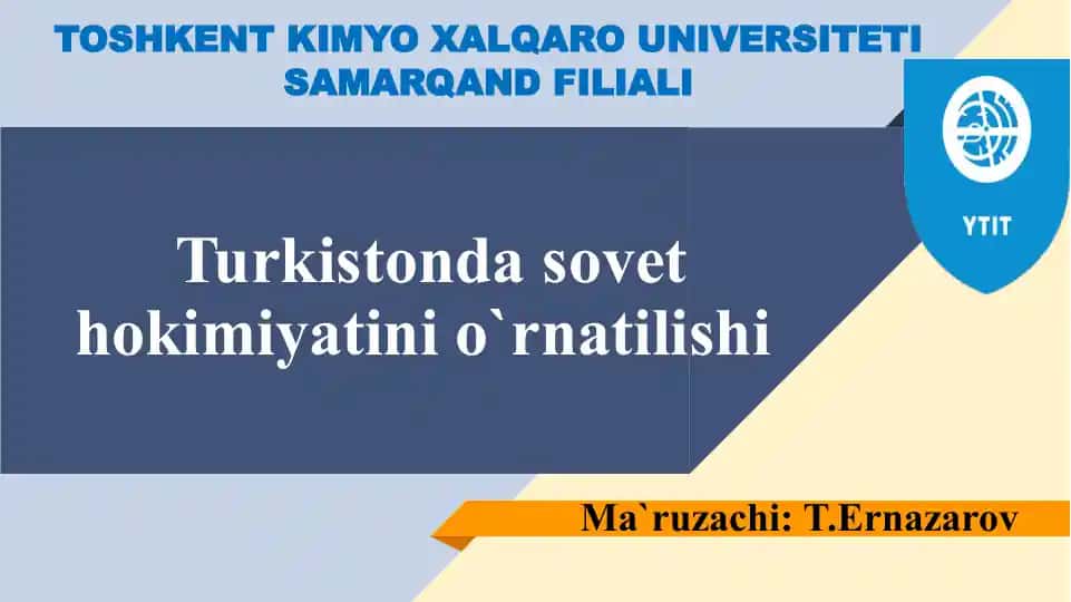 Turkiston dasturi va hokimiyatini o‘rnatilishi