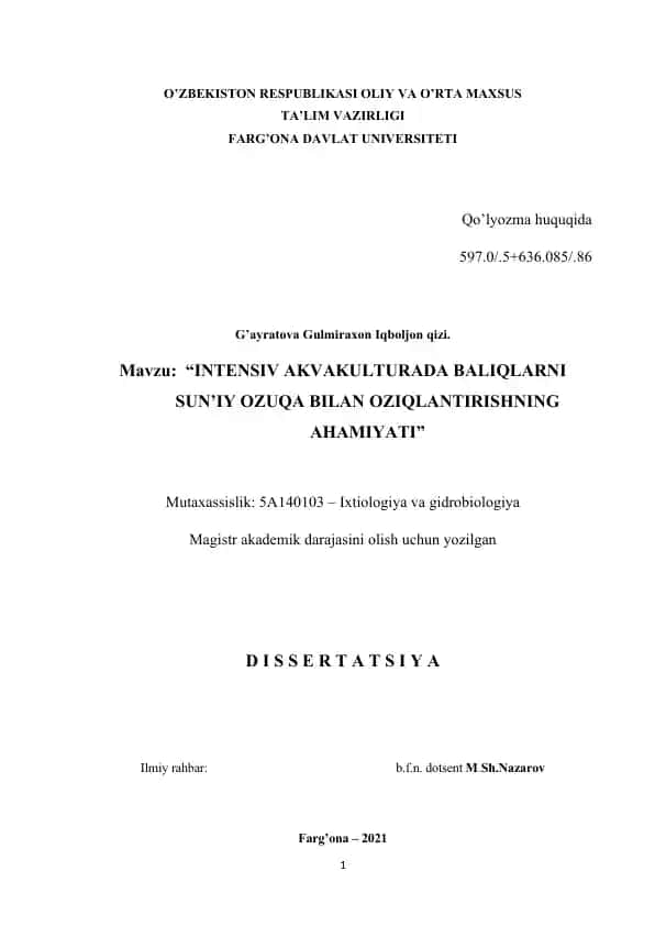 Dissertatsiya "INTENSIV AKVAKULTURADA BALIQLARNI SUN’IY OZUQA BILAN OZIQLANTIRISHNING AHAMIYATI"
