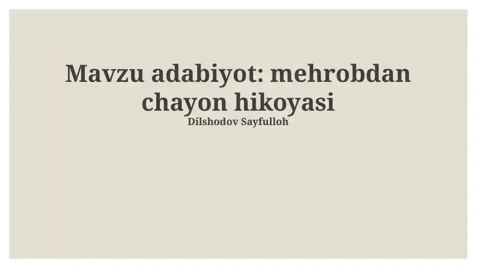 Mihrobdan Chayonning Hikoyasi