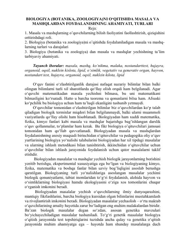BIOLOGIYA (BOTANIKA, ZOOLOGIYA)NI O‘QITISHDA MASALA VA MASHQLARDAN FOYDALANISHNING AHAMIYATI, TURLARI