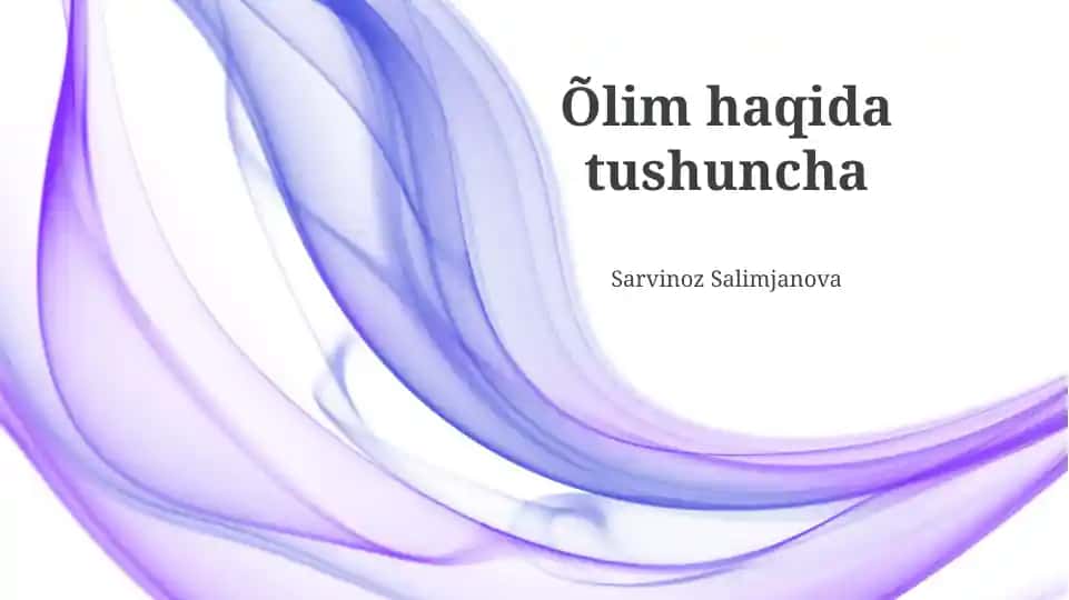 O'lim haqida tushuncha