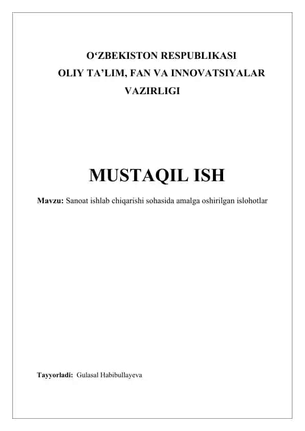Sanoat ishlab chiqarishi sohasida amalga oshirilgan islohotlar