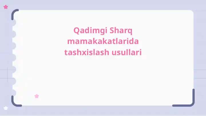 Qadimgi Sharq mamakakatlarida tashxislash usullari