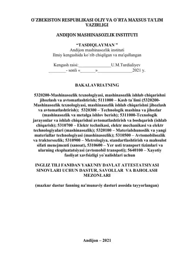 INGLIZ TILI FANIDAN YAKUNIY DAVLAT ATTЕSTATSIYASI SINOVLARI UCHUN DASTUR, SAVOLLAR VA BAHOLASH MЕZONLARI