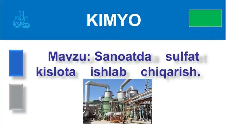 Sanoatda sulfat kislota ishlab chiqarish